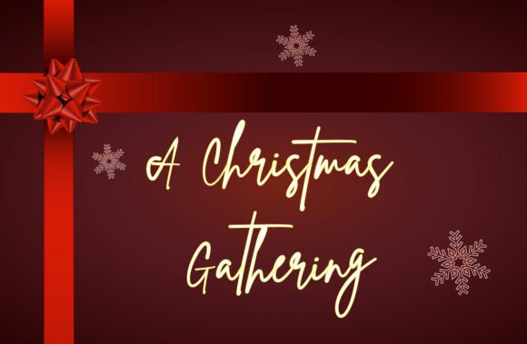 A Christmas Gathering: A Festive Font for Polished Branding