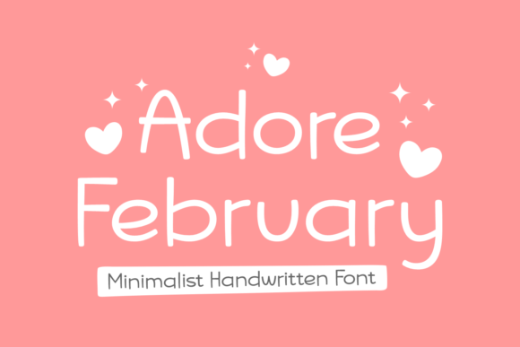 Adore February: A Minimalist Handwritten Font for Modern Web Design