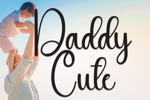 Daddy Cute: A Designer’s Take on This Playful Script