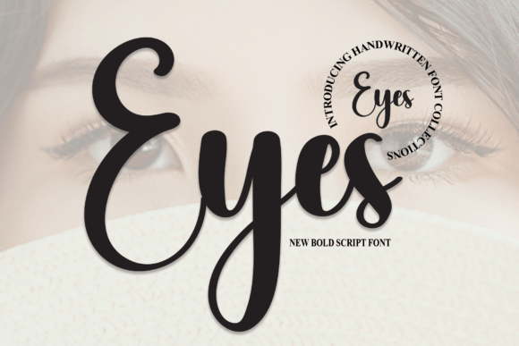 Eyes: A Handwritten Font for Modern Editorial Design