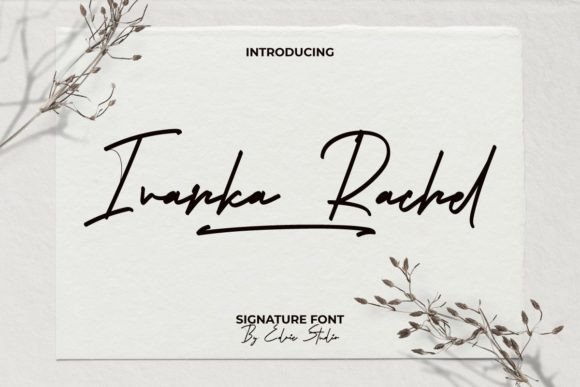 Ivanka Rachel: A Signature Script Font for Modern Brand Campaigns