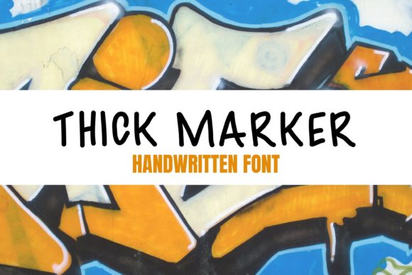 Thick Marker: A Playful Handwritten Font for Crafters and Product Makers